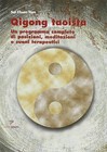 Sat Chuen Hon, Qigong taoista, Posizioni, Meditazioni e Suoni Terapeutici,