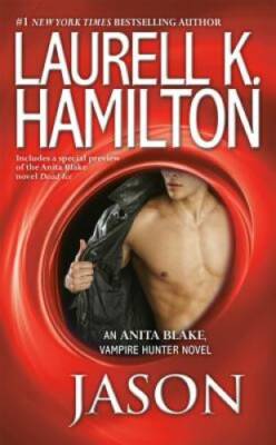 Jason: An Anita Blake, Vampire Hunter Novel - Mass Market Paperback - GOOD