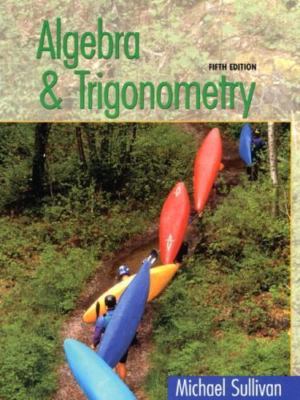 Algebra & Trigonometry Sullivan, Michael hardcover Used - Very Good
