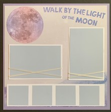 12X12 WALK BY THE LIGHT OF THE MOON PREMADE SCRAPBOOK PAGE LAYOUT - TONYA 4432