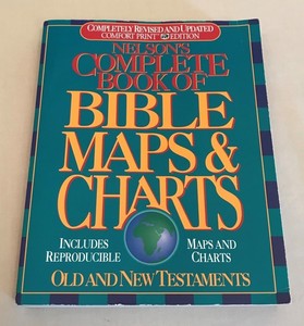nelson s complete book of bible maps amp charts paperback nelsons complete book of bible maps charts