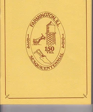 Farmington Illinois Sesquicentennial Souvenir Booklet 