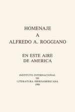 Homenaje a Alfredo A. Roggiano - 9781802078909