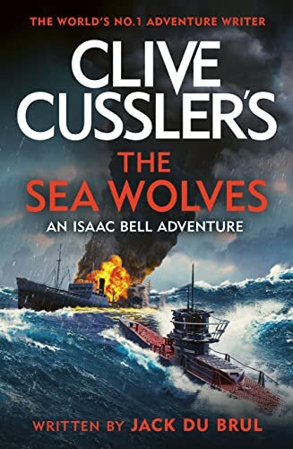 Clive Cussler's The Sea Wolves-Jack du Brul - Picture 1 of 1