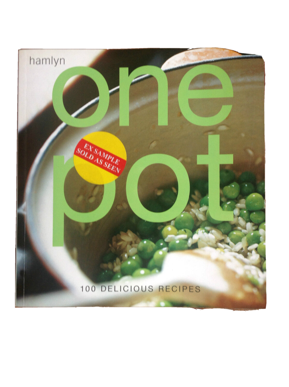 One Pot: 100 Delicious Recipes by Octopus Publishing Group (Paperback, 2005)