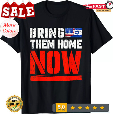 Bring Them Home Now Casua T-Shirt ,Bring Them Back Unisex Casua T-Shirt