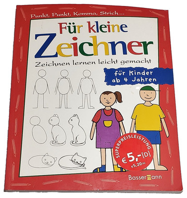 Für kleine Zeichner: Punkt, Punkt, Komma, Strich / Zeichnen lernen leicht gemach