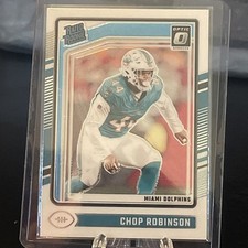 2024 Donruss Optic Rated Rookie Chop Robinson #219 Dolphins