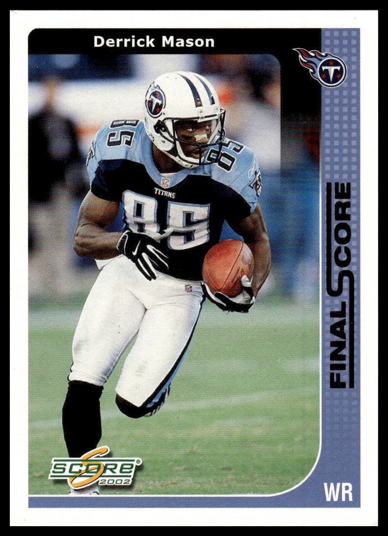2002 Score #237 /100 Derrick Mason GET EVERY 4TH FREE