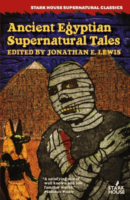 Ancient Egyptian Supernatural Tales Jonathan E. Lewis Taschenbuch Englisch 2016
