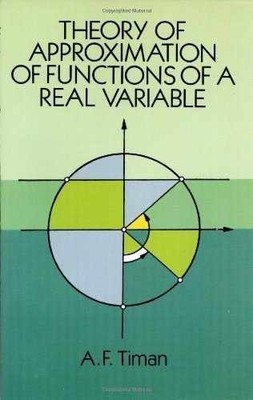 Theory of Approximation of Functions of - Paperback, by Timan A. F. - Very Good