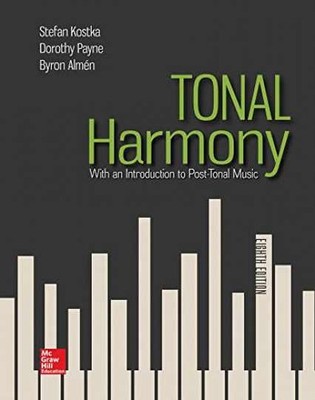 Tonal Harmony - Hardcover, by Kostka Stefan; Payne Dorothy; Almén - Very Good o