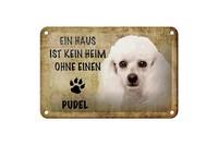 Blechschild Spruch 18X12 Cm Pudel Hund Geschenk Metall Deko Schild