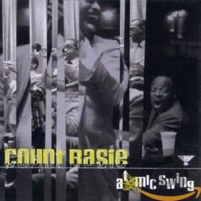 COUNT BASIE * Atomic Swing (1999) * CD * NEU * OVP