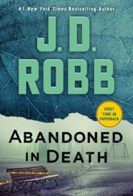 Abandoned in Death (In Death, 54) - Mass Market Paperback By Robb, J D - GOOD