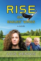 Rise On Eagles' Wings Lois Kennis Taschenbuch Englisch 2023 Ean 9781649499226