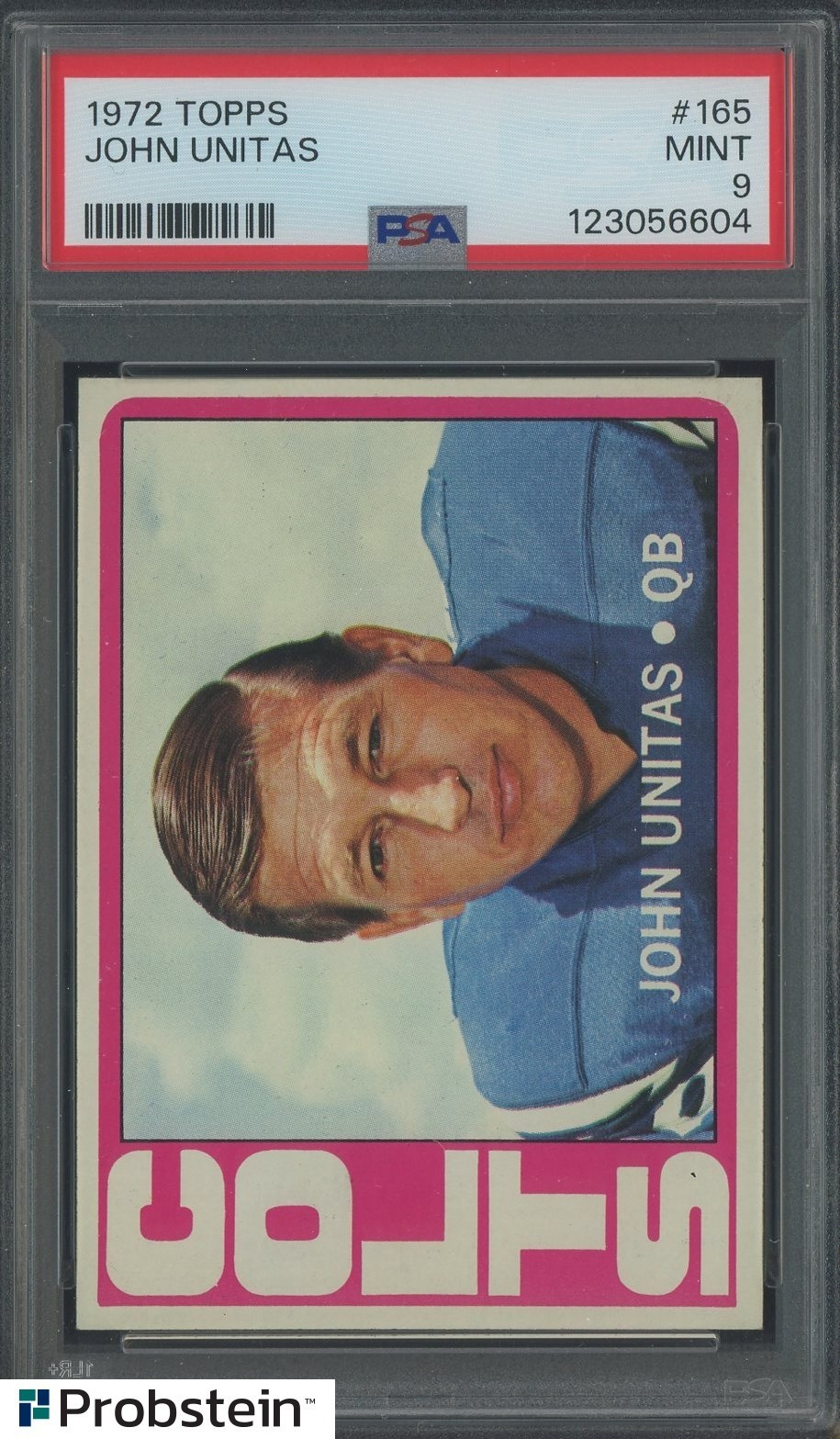1972 Topps Football #165 John Johnny Unitas Baltimore Colts HOF PSA 9 MINT