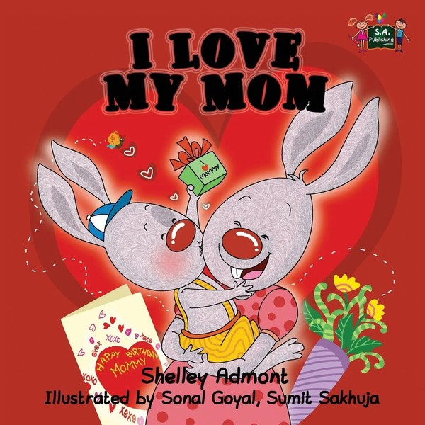 I Love My Mom Shelley Admont Taschenbuch Kartoniert / Broschiert Englisch 2014-image