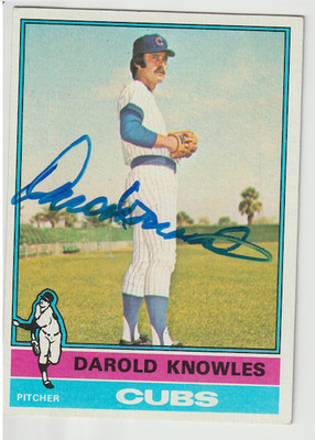 1976 TOPPS #617 DAROLD KNOWLES HAND SIGNED AUTOGRAPH CARD COA CHICAGO CUBS