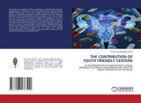 Omar Tony Nsengumuremyi | The Contribution Of Youth Friendly Centers | Buch