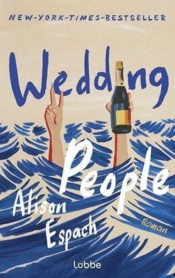 Wedding People (deutsche Ausgabe): Roman | Witzig und berührend Buch Lübbe
