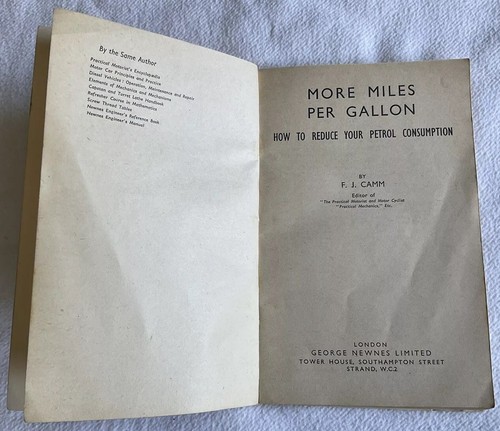 Vintage “More Miles Per Gallon” Reduce Petrol Consumption F.J. Camm, Newnes 1957 - Foto 5 di 24