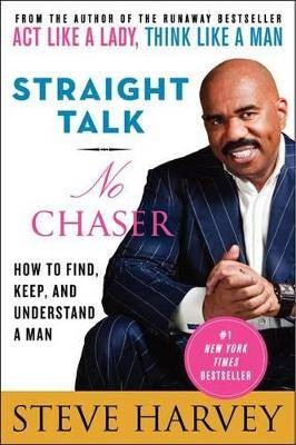 Straight Talk, No Chaser, Steve Harvey,  Paperback
