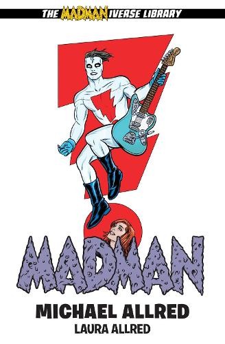 Madman Library Edition Volume 3 by Michael Allred, Laura Allred - 9781506730035