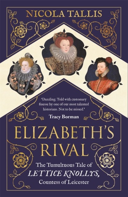 Elizabeth's Rival by Nicola Tallis (Paperback Book)