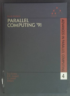 Parallel Computing '91: Proceedings of the International Conference on Parallel