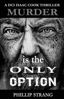 Phillip Strang | Murder Is The Only Option | Taschenbuch | Englisch (2024)