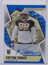 * PAYTON TURNER * 2021 ROOKIES & STARS BLUE FOIL AUTOGRAPH RC # 75