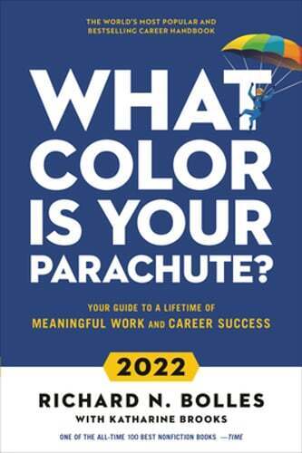 What Color Is Your Parachute? 2022: Your Guide to a Lifetime of Meaningful Work - Picture 1 of 1