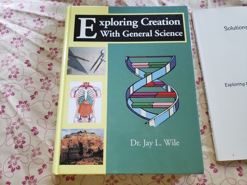 Exploring Creation with General Science Student Text & Solutions Jay L. Wile - Picture 2 of 6