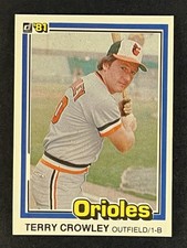 1981 Donruss Terry Crowley Baltimore Orioles #507