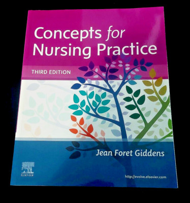 Concepts For Nursing Practice Third Edition Jean Foret Giddens