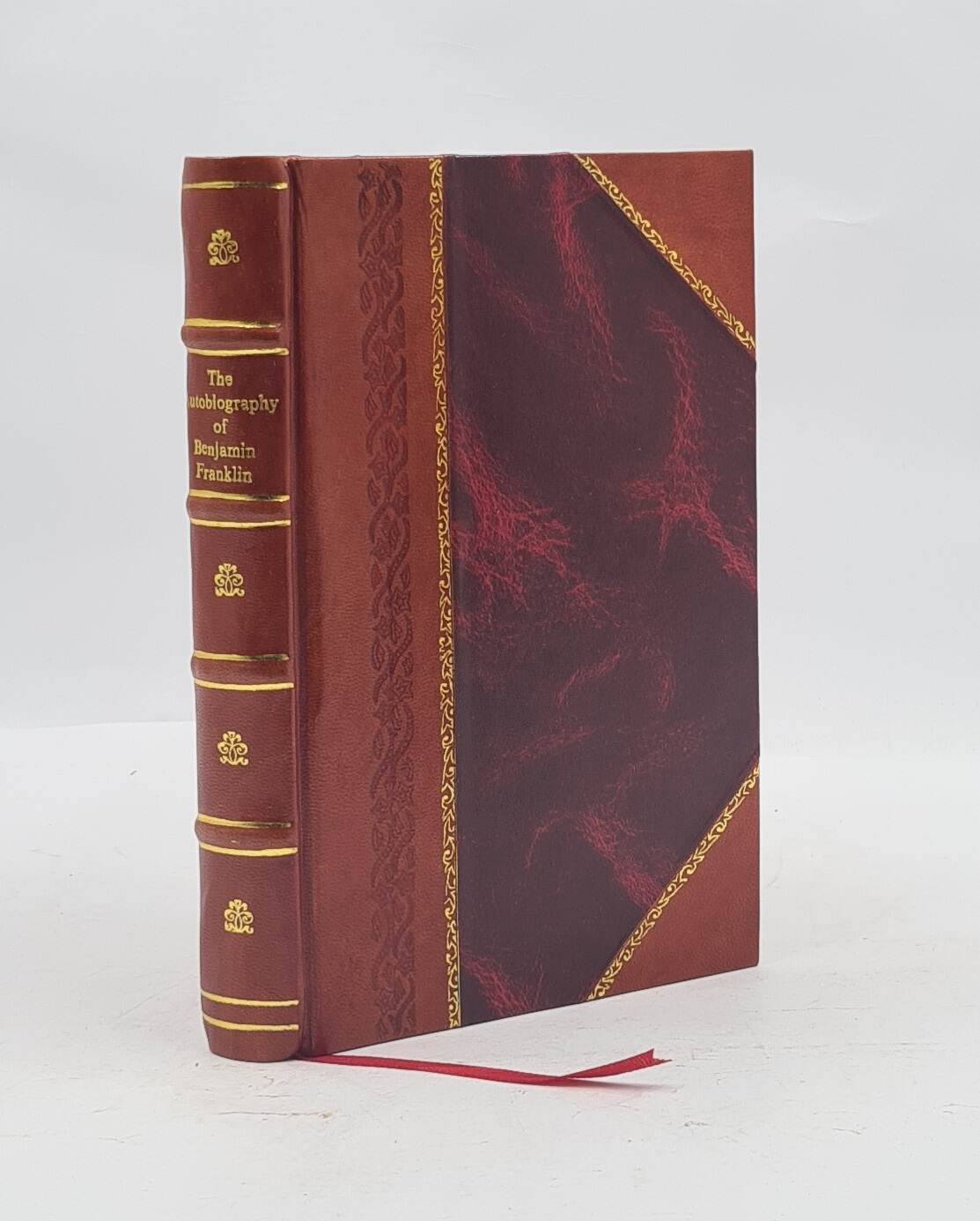 The Autobiography Of Benjamin Franklin 1895 By Benjamin Franklin [Leather Bound]