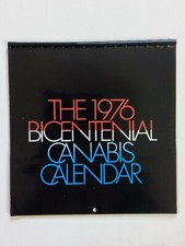 Vintage 1976 Bicentennial Cannabis Calendar photography marijuana culture RARE!