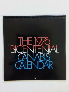 Vintage 1976 Bicentennial Cannabis Calendar photography marijuana culture RARE!