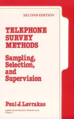 Telephone Survey Methods: Sampling, Selection, and Supervision (Applied S - GOOD