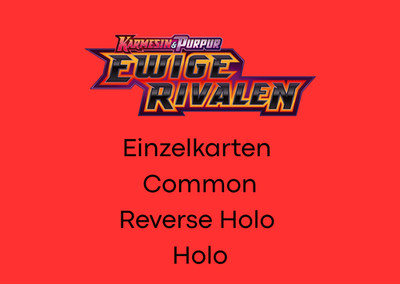 Pokemon Cards - Eternal Rivals (EN) - No. 149-182 - Common / Reverse Holo / Holo