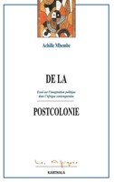 De La Postcolonie Tbd Taschenbuch Afriques FranzöSisch 2005 Karthala
