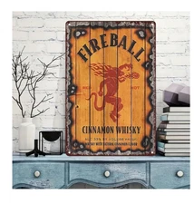 FIREBALL CINNAMON WHISKEY Metal Sign 8 x 12  Man Cave, Game Room, Bar