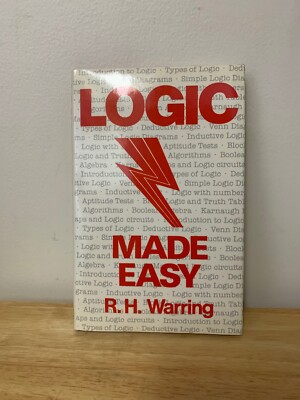 Logic Made Easy by R. H. Warring 1984 HCDJ