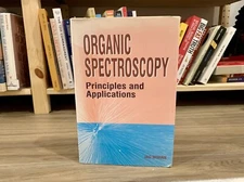 Organic Spectroscopy: Principles and Applications by Jag Mohan (2001, Hardcover)