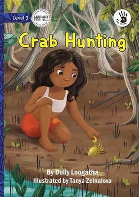 Dolly Loogatha | Crab Hunting - Our Yarning | Taschenbuch | Englisch (2025)