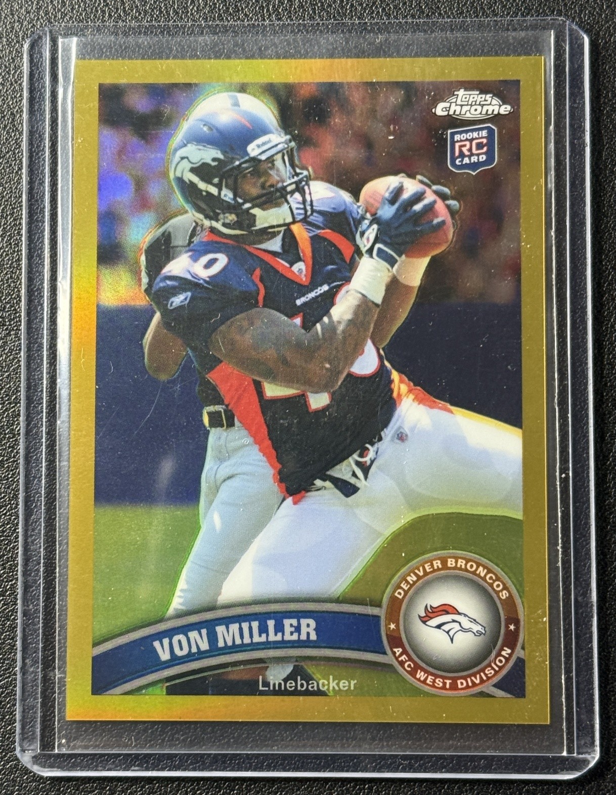 VON MILLER 2011 TOPPS CHROME #212 ROOKIE GOLD REFRACTOR RC 26/50 BRONCOS