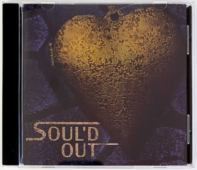 SOUL'D OUT ''Stand Still'' 2000 Self-Released CD, Obscure Christian Alt Rock, Hear