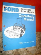 FORD SERIES 783 REAR BLADES ORIGINAL FACTORY OPERATORS MANUAL