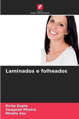 Laminados e folheados by Richa Gupta Paperback Book
